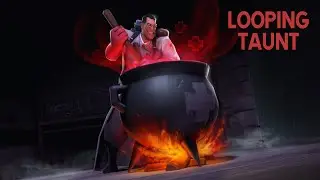 The Home Remedy [Taunt]