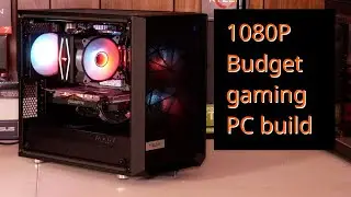 Under $600 Budget 1080P Gaming PC build in 2023