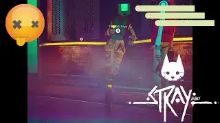 Let's Play Stray Part 39 - Badges Achievement