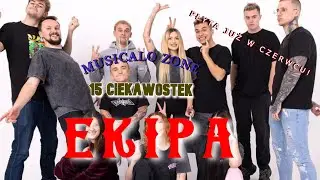 15 ciekawostek o EKIPIE FRIZA  |  Musicalo Zone
