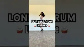 “LONELY DRUM” Line Dance full demo & teach both up on YT - one of my favs 😜 #dance  #linedance