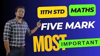 11Th Std Maths Important | Five Marks Questions | Public Exam 2025