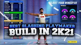 MOST OVERPOWERED SLASHER BUILD in NBA2k21! BEST SLASHING PLAYMAKER w/CONTACT DUNKS & PRO DRIBBLES!
