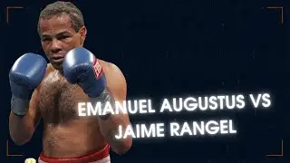 Emanuel Augustus vs Jaime Rangel - When Journeymen Brawl