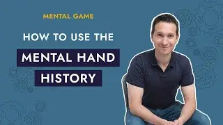 Instruction For Using the Mental Hand History