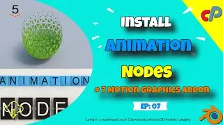 How To Install Animation Nodes Addon  Blender 2.83 | External Addon | Part-6 | Download & Install |