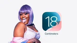 iOS 18 (CupcakKe Remix)