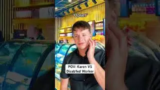 KAREN VS D1SABLED WORKER
