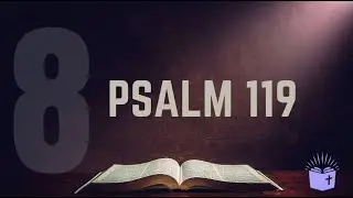 📖 Psalm 119,57-64    |    Teil - 8