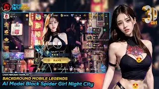Background ML Terbaru AI Model Black Spider Girl Night City