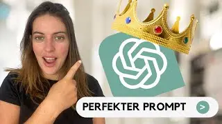 Die BESTEN ChatGPT Prompts - Meine Lieblings-Prompts