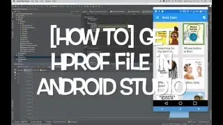 HOW TO - Obtain HPROF file in Android Studio