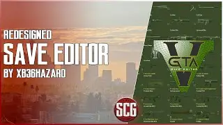 **NEW** REDESIGNED SAVE EDITOR BY XB36HAZARD - Vehicle Customization Walk-thru...By SCG!