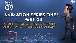 Blender 3D Animation Series One - Part 03 | Graph Editor, Channels, and Pivot Point | Tutorial 09