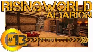 Rising World ALTARION #13 Einrichten der Hütte [Deutsch/Unity Version] Staffel 1