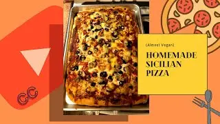 (Audio warning) Homemade Sicilian Pizza (almost vegan)