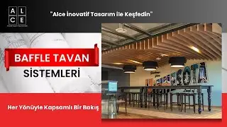 Baffle Tavan Sistemleri: Alce İnovatif Tasarım ile Keşfedin