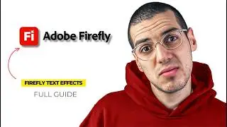 How To Create Text Effects With Adobe Firefly 2026 | Complete Step-by-Step Guide