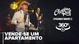 Chrystian & Ralf - Pocket Show 3 - Vende-se um Apartamento (360°)