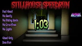 ROBLOX Blair - StillHouse 5 Challenges SPEEDRUN - Ghost Only, Duo Run 