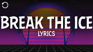 Britney Spears - Break the Ice (Lyrics)