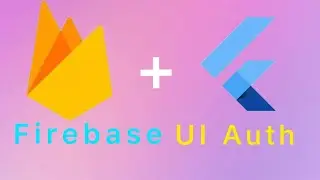 Want to Add FirebaseUI Auth into Your Flutter Projects? Here's How!