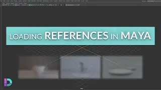 How To Load References In Maya