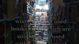 Vellichor. From "The Dictionary of Obscure Sorrows" by John Koening