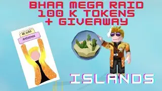 BHAA MEGA MEGARAID - 100K TOKENS ANOUNCEMENT - Islands - Roblox