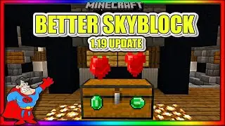 Better Skyblock  : Minecraft Lets Play Ep1 " The 1.19 Update!  "  (MCPE) Bedrock Edition Modpack