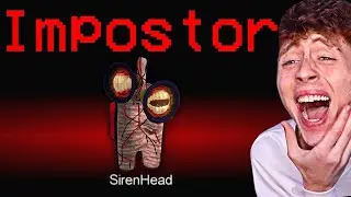 Among Us but Siren Head is Impostor.. (MODS)
