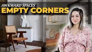 AWKWARD SPACES: Empty Corners - Brilliant Ways to Transform Dead Spaces in Your Home | Julie Khuu