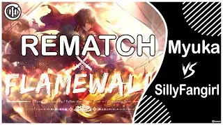 REMATCH [osu!mania] [GS]Myuka vs SillyFangirl // Camellia - Flamewall [Incineration]