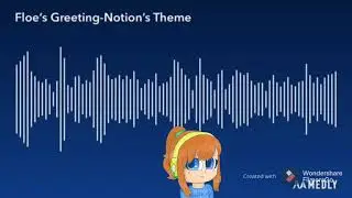 Floe’s Greeting- Notion Theme