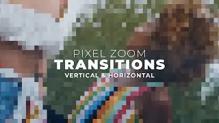 Pixel Zoom Transitions -  Premiere Pro