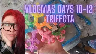 Vlogmas days 10 - 12: TRIFECTA