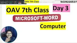 3. MS Word Day 3 | OAV 7th Class Computer 2024