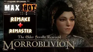 Morroblivion = Morrowind Remake + Oblivion Remaster