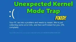 How To Fix Unexpected Kernel Mode Trap Blue Screen Error Code 0x0000007F (Boot Fail Windows 11)