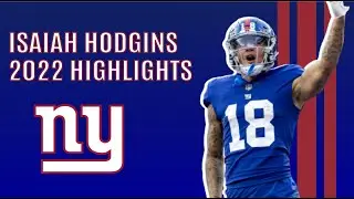 Isaiah Hodgins 2022 Highlights