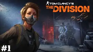 The Division (Прохождение) ▪ Твою дивизию! ▪ #1