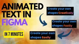 Creating Animated Text in Figma like a Pro | Superfast !! |