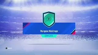 How To Complete The Most Recent MARQUEE MATCHUPS - FIFA 19 - Squad Builder Challenges!!!