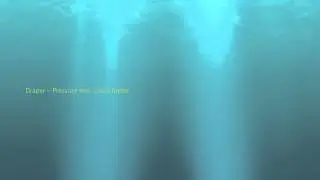 DRAPER - PRESSURE (feat. Laura Brehm)
