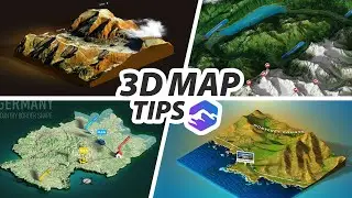 Editing and finishing a 3D map - tips and tricks