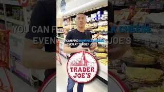 Raw cheese at Trader Joe's