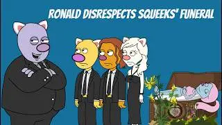 Ronald Disrespects Squeeks' Funeral