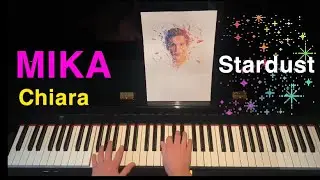 STARDUST - Mika and Chiara - Piano Cover