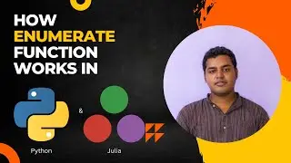 How Enumerate function works in Python and Julia?