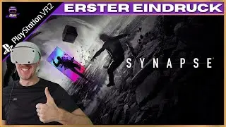 Exklusiv Roguelite VR Shooter! Erster Eindruck | Synapse | PSVR2 | Deutsch